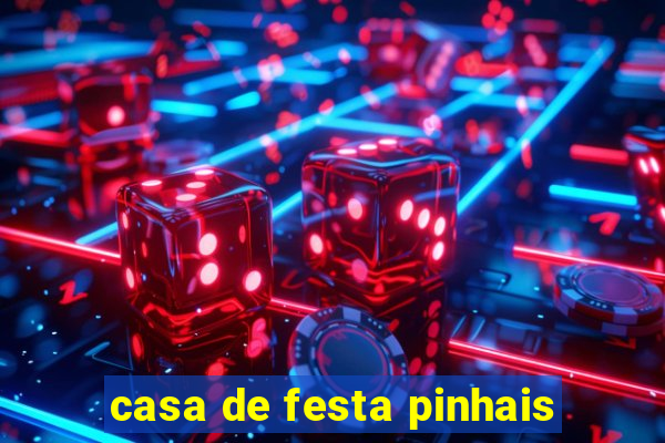 casa de festa pinhais